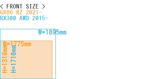 #GR86 RZ 2021- + RX300 AWD 2015-